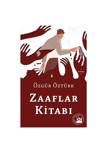 Zaaflar Kitabı - Özgür Öztürk - Doğan Kitap