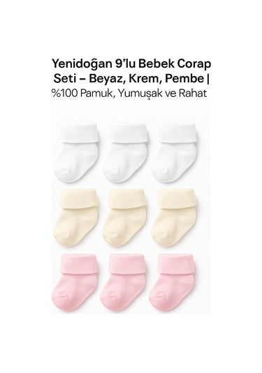 Bebitof Yenidoğan 9 Lu Bebek Çorap Seti Beyaz, Krem, Pembe %100 Pamuk, Yumuşak Ve Rahat ASORTİ