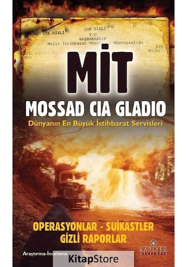 Mit-Mossad-Cıa-Gladıo Dünyanın En Büyük İstihbarat Servisleri - Ali Kuzu - Kariyer Yayınları