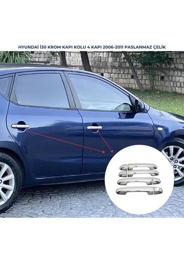 Ebal Otomotiv Hyundai i30 Krom Kapı Kolu 4 Kapı 2006-2011 ARASI P. Çelik