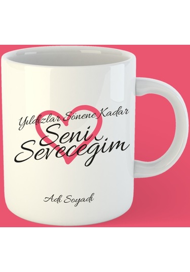 Seni Seveceğim Beyaz Bardak Kupa