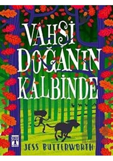 Genç Timaş - Vahşi Doğanın Kalbinde