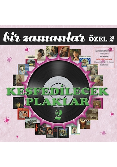 Bir Zamanlar Özel Vol. 2 2 Plak