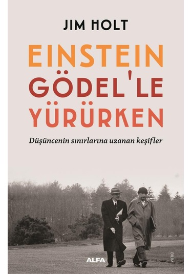 Einstein Gödel Le Yürürken