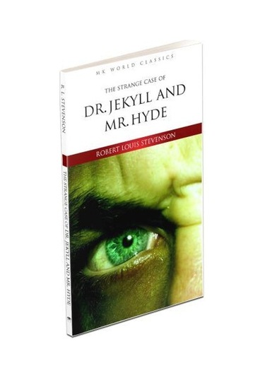 The Strange Case Of Dr. Jekyll and Mr. Hyde İngilizce Klasik Roman - Robert Louis Stevenson - MK Publications