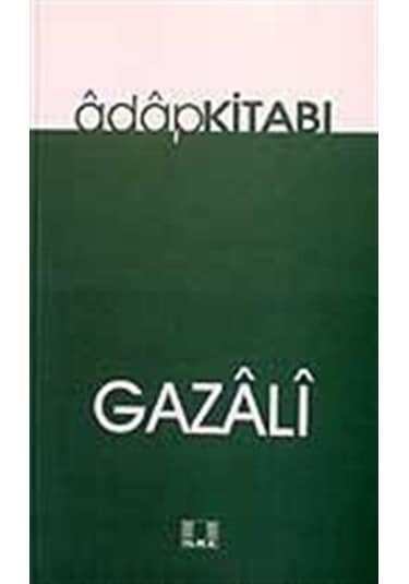 Adab Kitabı / İmam Gazali 9789757105947