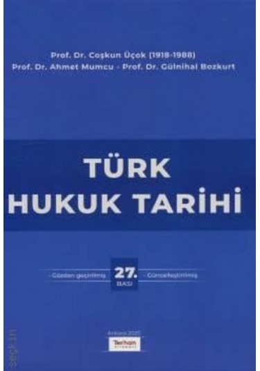 Türk Hukuk Tarihi Prof. Dr. Coşkun Üçok