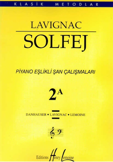 Lavignac 2A Solfej-Piyano Eşlikli Şan Çalışmaları