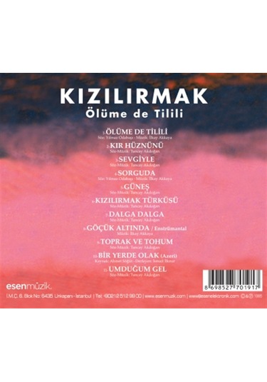 Kızılırmak Ölüme De Tilili CD