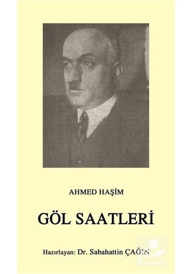 Göl Saatleri Cep Boy / Ahmet Haşim