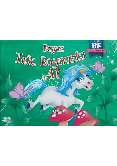 Beyaz Tek Boynuzlu At - Mini Pop-Up- Çiçek Yayıncılık
