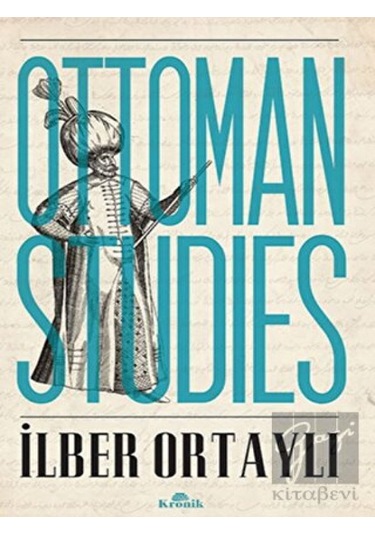 Ottoman Studies -  Kronik Kitap