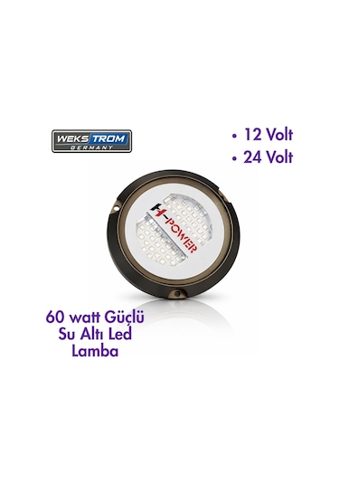 Wekstrom Germany H-power Sualtı Led Lamba 60 Watt 12 Volt - 24 Volt