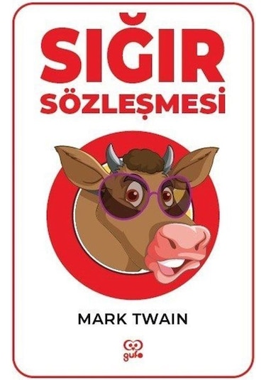Sığır Sözleşmesi - Mark Twain - Gufo Yayınları