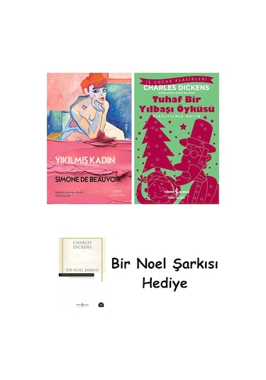 Yıkılmış Kadın + Tuhaf Bir Yılbaşı Öyküsü + Bir Noel Şarkısı