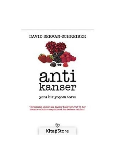 Anti Kanser / David Servan Schreıber
