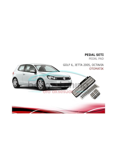 Volkswagen Golf-Jetta Octavia Pedal Seti Ayak Dayamalı