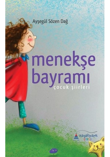 Menekşe Bayramı - Ayşegül Sözen Dağ - Kayalıpark