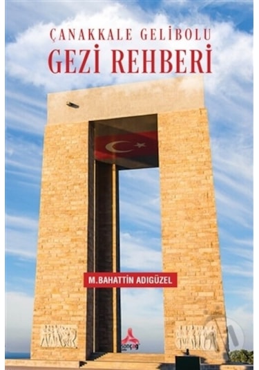 Çanakkale Gelibolu Gezi Rehberi