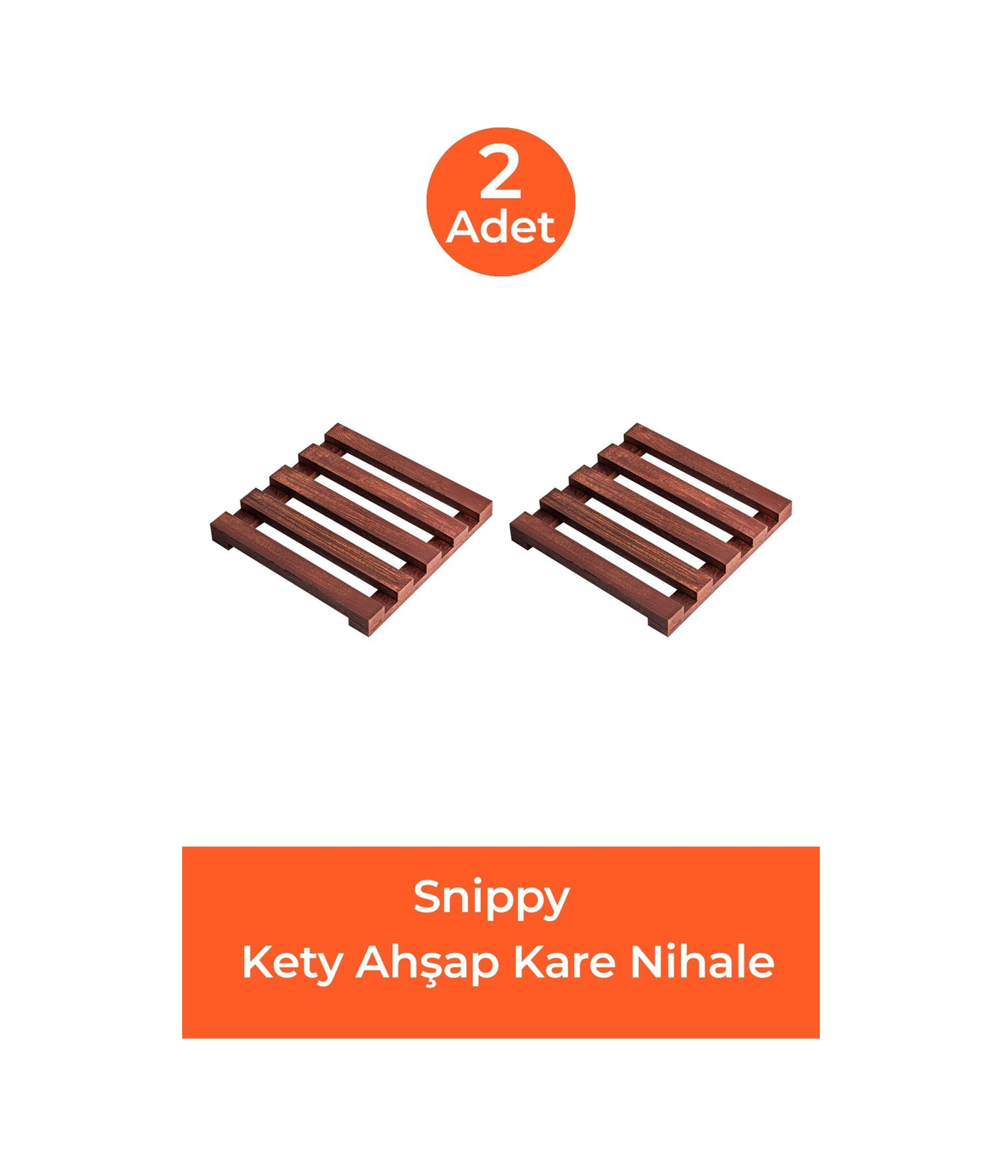 Snippy Kety - 2'li Ahşap Kare Nihale Ahşap