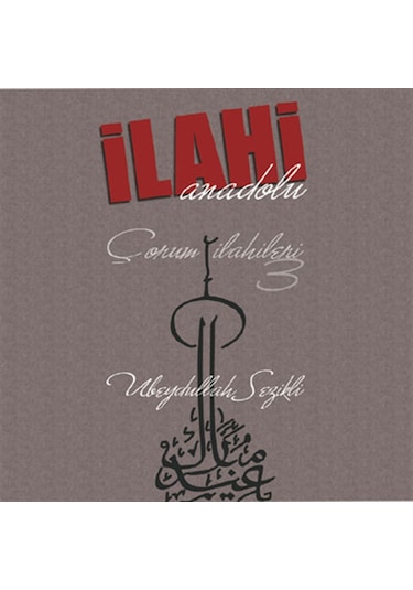 Ubeydullah Sezikli - Çorum İlahileri 3 Cd