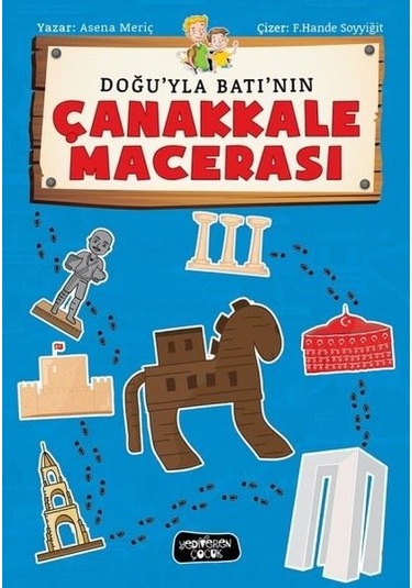 Çanakkale Macerası 3 - Asena Meriç - Yediveren Çocuk