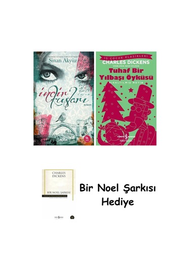 İncir Kuşları + Tuhaf Bir Yılbaşı Öyküsü + Bir Noel Şarkısı