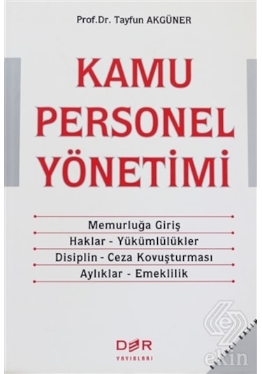 Kamu Personel Yönetimi  - Tayfun Akgüner  - Der Yayınları