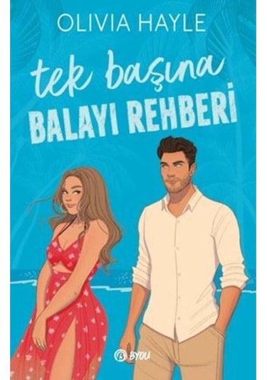 Tek Başına Balayı Rehberi 9786254237812