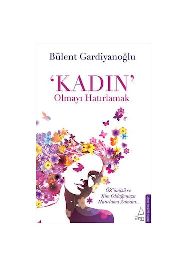 Kadın Olmayı Hatırlamak