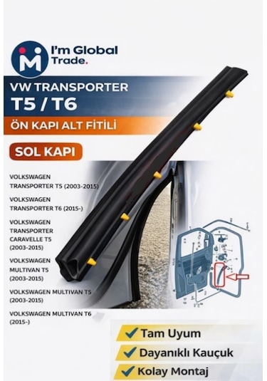 Im Global Vw Transporter T5 T6 Ön Kapı Alt Fitili Sol 7h0837565a Kapı Fitili Kapı Lastiği