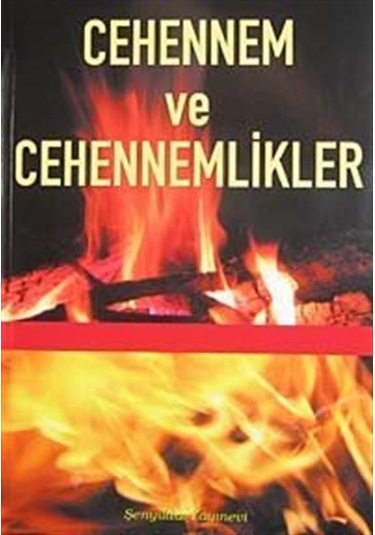 Cehennem ve Cehennemlikler / İmam Gazali