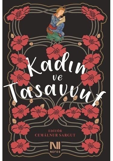 Kadın ve Tasavvuf - Azizan Baharuddin - Nefes Yayıncılık