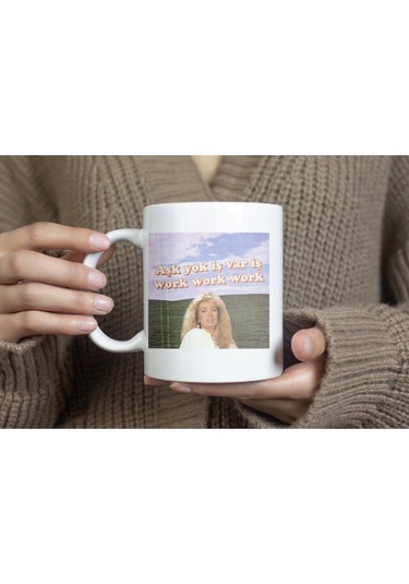 Aşk Yok İş Var Work Work Work Kupa Bardak Komik İş Hayatı Temalı Tasarım - Seda Sayan Replik Beyaz