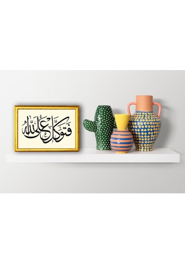 "fe Tevekkelyalallâh" - Hat & Tezhip Serisi - Masaüstü/vitrin Ve Duvar Tablosu 21x15 Cm