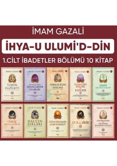 İhyau Ulumiddin 1.cilt - İbadetler Bölümü 10 Kitap / İmam Ga...