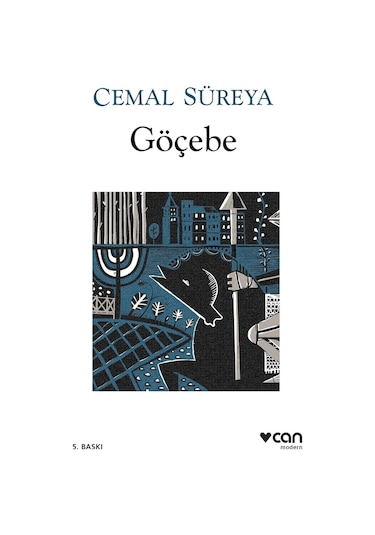 Göçebe - Cemal Süreya  - Can Yayınları