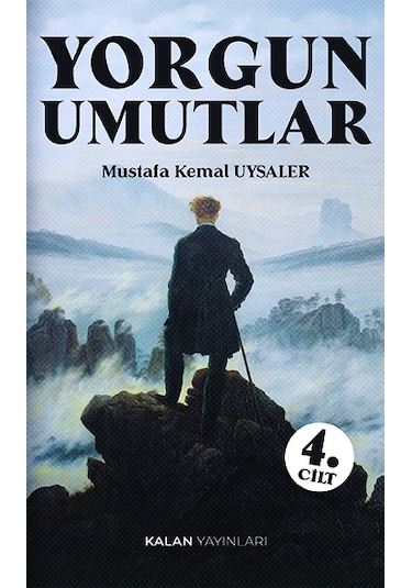 Yorgun Umutlar 4