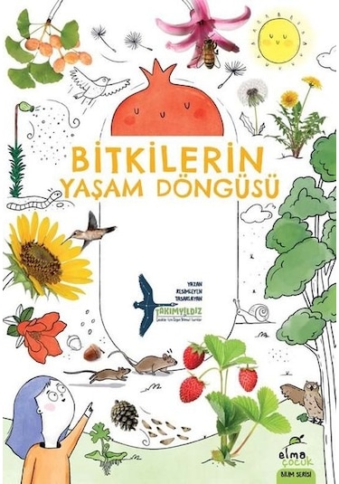 Bitkilerin Yaşam Döngüsü - Takımyıldız - Elma Yayınevi