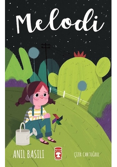 Melodi - Anıl Basılı -  Timaş Çocuk