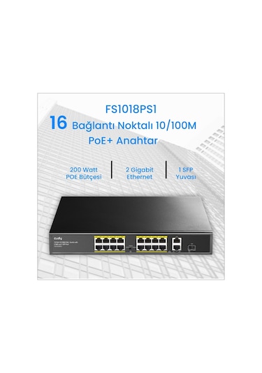 Cudy FS1018PS1 16 Port 10/100mbps 200 W Poe+ 2 Gigabit Uplink Portlu Sfp Vlan Cctv Sfp Switch