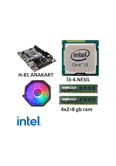 I3 4. Nesil İşlemci H81 Anakart 8 Gb Ram Cpufan