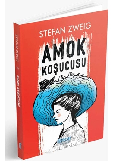 Amok Koşucusu - Stefan Zweig