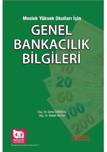 Genel Bankacılık Bilgileri Myo için Şenol Babuşcu