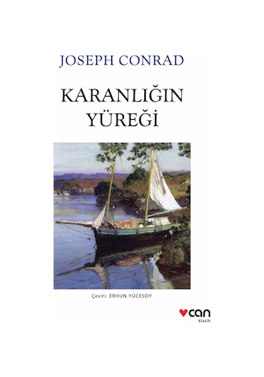 Karanlığın Yüreği - Joseph Conrad - Can Yayınları