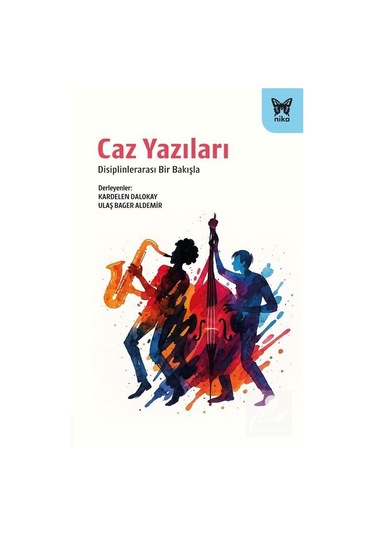 Caz Yazıları / Ulaş Bager Aldemir