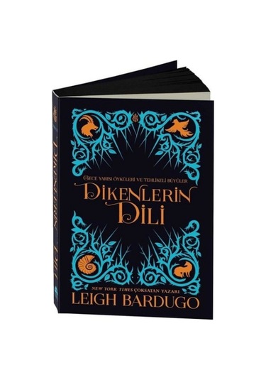 Dikenlerin Dili - Leigh Bardugo - Martı Yayınları