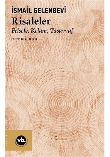 Risaleler / Felsefe, Kelam, Tasavvuf / İsmail Gelenbevi