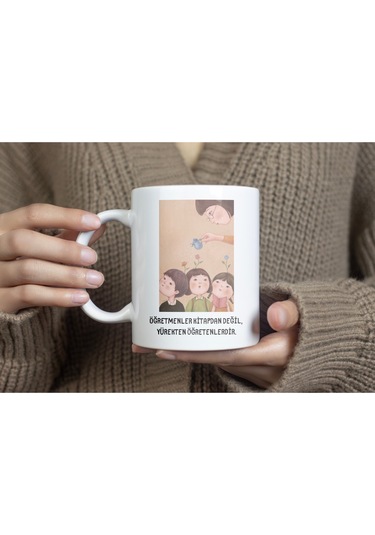 Öğretmenler Günü Kupa Bardak Öğretmenler Kitaptan Değil Yürekten Öğretenlerdir Yazılı Hediye Beyaz