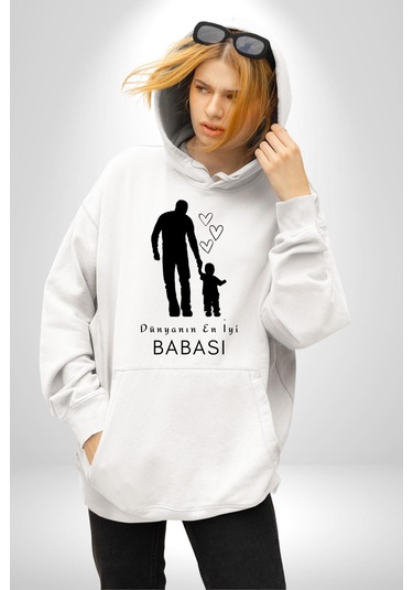 Babalar Günü Dünyanın En İyi Babası Kadın Erkek Beyaz Kapüşonlu Sweatshirt Hoodie Beyaz